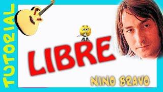 LIBRE - Nino Bravo - Guitarra - Como tocar en guitarra tutorial