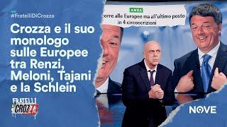 Crozza e il suo monologo sulle Europee tra Renzi, Meloni, Tajani e la Schlein