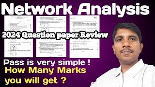 Network Analysis 2024  Regular exam Question Paper review  | #reddaiah  | #networkanalysis