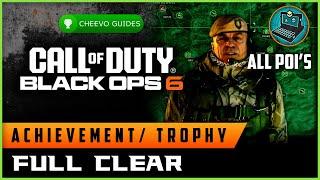 Black Ops 6 - Full Clear (Achievement / Trophy Guide) *Clear All POI's In Hunting Season*