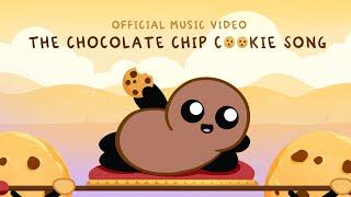 The Chocolate Chip Cookie Music Video