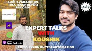 Expert Talks with Koushik Chatterjee | Letcode with Koushik | Test automation | Playwright | தமிழ்