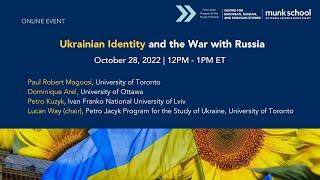 Ukrainian Identity and the War with Russia