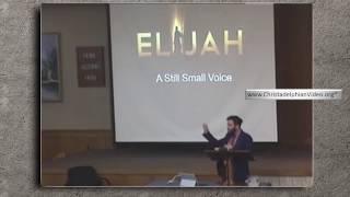 Elijah  A still Small Voice