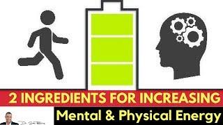 2 Proven Ingredients for Increasing ATP Mental & Physical energy - by Dr Sam Robbins