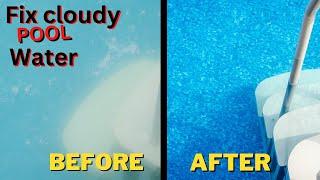 How to clear up a cloudy pool the easy way