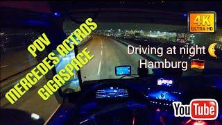 POV MB Actros GigaSpace. Driving at night in Hamburg  4K