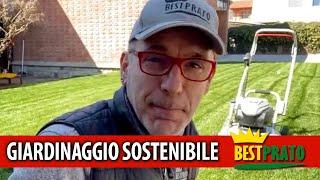 Giardinaggio e Sostenibilità / CURA DEL PRATO / Episodio 1