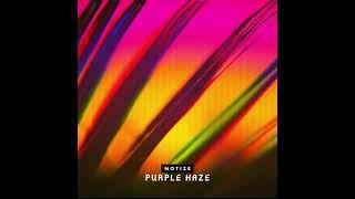 Notize - Purple Haze (Official Audio)