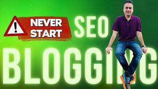 Harsh Truths You Find Out When You Start SEO & Blogging