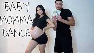 THE BABY MOMMA DANCE (2021)