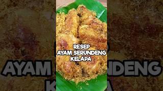 Resep Ayam Serundeng Kelapa #resepayamserundeng #resepmudah