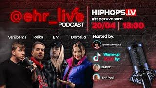 EHR_LIFE LIVE #20 ft HIPHOPS.LV #reperuvasara