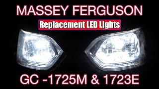 Installing LED lights for Massey Ferguson GC - 1725M & 1723E