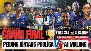  LIVE STREAMING GRAND FINAL PUTRA | ETIRA STJ vs ALBATROS | ALAP-ALAP CUP III 2024 MALANG