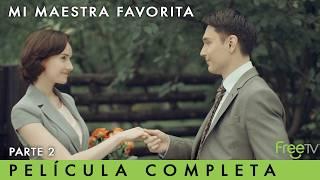 Mi Maestra Favorita | Película Romántica Ucraniana | Historia de Amor | FreeTV