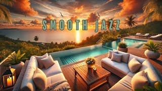 Seaside & Poolside Smooth Jazz Ambience: Relax and Unwind! 