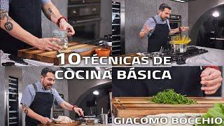 10 TÉCNICAS CULINARIAS QUE TODO COCINERO DEBE CONOCER #SEGUNDAPARTE | GIACOMO BOCCHIO