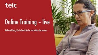 telc Online Training - so einfach ist die virtuelle Weiterbildung!