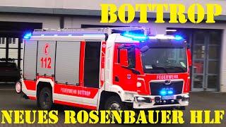 NEUES ROSENBAUER HLF & NEUE NEF GENERATION und mehr! FEUERWEHR BOTTROP #MontisEinsatzfahrten
