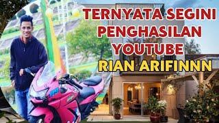 MAKIN KAYA || SEGINI GAJI RIAN ARIFINNN DARI YOUTUBE