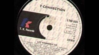 T-Connection - Let yourself go