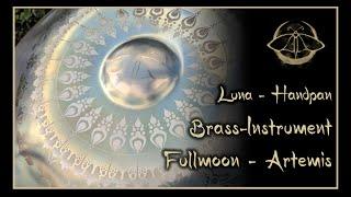 LUNA Brass Handpan - Fullmoon, Artemis Lotos