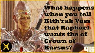 Baldur's Gate 3: What happens when you tell Kith'rak Voss that Raphael wants the Crown of Karsus?