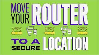 Get Cyber Safe Challenge 2021 - Step 12 - Move your router to a secure location