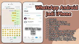 RC WhatsApp iOS Versi 9.1 Terbaru 2024 | Cara Mengubah WhatsApp Android Menjadi iPhone Terbaru 2024