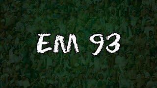 Em 93