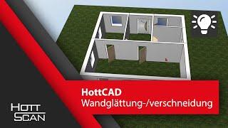 HottCAD - Wandglättung- und verschneidung