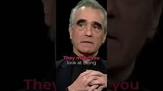 Martin Scorsese on how films can impact you