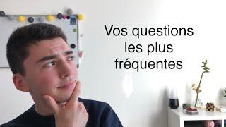 Vos questions les plus fréquentes