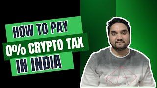 How to Pay 0% Crypto Taxes in India (Legally & Safely!) #crypto #cryptotaxes #cryptoindia