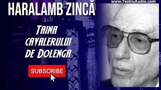 Taina Cavalerului de Dolenga - Haralamb Zinca