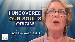 EXPERT Reveals SPIRITUAL ORIGINS of ANGELS & PAST LIFE Healing Secrets! I Linda Backman, Ed.D.