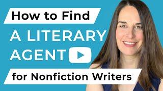 How to Find a Literary Agent for Nonfiction