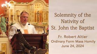 Solemnity of the Nativity of St. John the Baptist