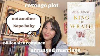 KING OF WRATH by ANA HUANG review (the nepo babies are at it again)