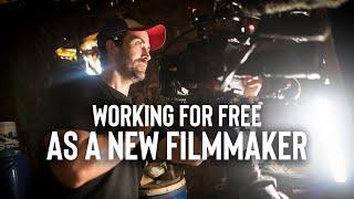 5 Times You Should Work for Free as a New filmmaker