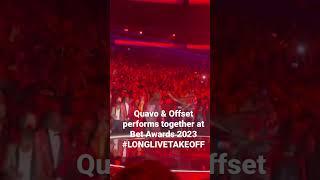 Quavo & Offset perform together at Bet Awards 2023  #betawards2023 #longlivetakeoff