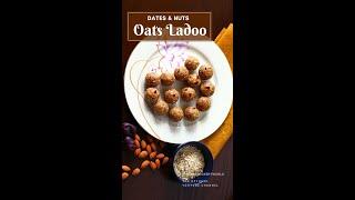 #shorts Healthy Dates n Nuts Oats Ladoo | Sugarfree Diwali Sweets