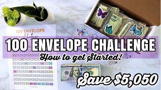 100 ENVELOPE CHALLENGE EXPLAINED | SAVE OVER $5,000 | 2022 SAVINGS CHALLENGES | STUFF NEW ENVELOPES