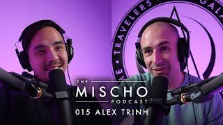 Alex Trinh on NFT's, Snyder Cut and the Business of Art - The MISCHO Podcast with Alex Trinh #016