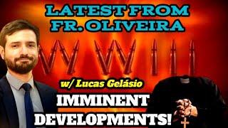 Lucas Gelásio Presents Latest Prophetic News From Brazilian Priest Fr. Oliveira!