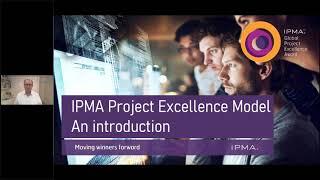 Introduction to the IPMA Project Excellence Model and Award Process by Grzegorz Szałajko