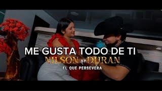 Me Gusta Todo De Ti - Nilson Duran ( Video Oficial ) #4k #hdr  / Música - Regional Mexicana