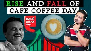 Rise and Fall of Cafe Coffee Day ।। Why CCD failed? ।। CCD Bankruptcy Case Study