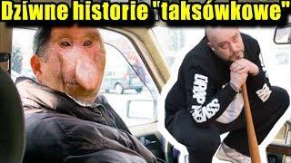 Dziwne historie "taksówkowe"  Zabawnie lub mniej Czyli  17 dzienny vlog.